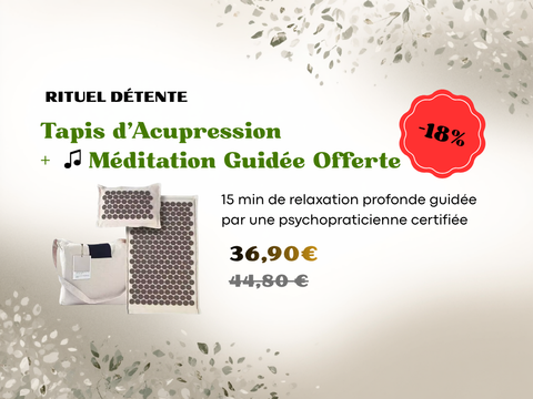 RITUEL DÉTENTE – Tapis d'Acupression + Méditation Guidée Offerte